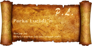 Perka Lucián névjegykártya